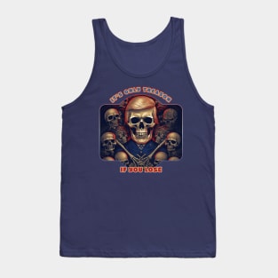 It's Only Treason If You Lose Tank Top